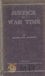 JUSTICE IN WAR-TIME（1916 PDF版）