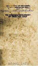 THE ECONOMIC DEVELOPMENT OF CHINA AND JAPAN PDF电子版封面