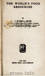 THE WORLD'S FOOD RESOURCES（1919 PDF版）