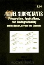 surfactant science series volume 114 NOVEL SURFACTANTS PDF电子版封面 0824743008