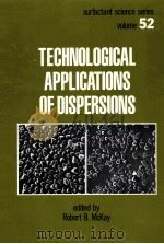 THCHNOLOGICAL APPLICATIONS OF DISPERSIONS PDF电子版封面