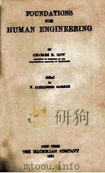 FOUNDATIONS FOR HUMAN ENGINEERING（1931 PDF版）