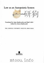 LAW AS AN AUTOPOIETIC SYSTEM 1993 PDF电子版封面 0631179763