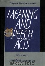 MEANING AND SPEECH ACTS Volume 1 PDF电子版封面 0521374154