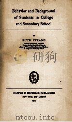 BEHAVIOR AND BACKGROUND OF STUDENTS IN COLLEGE AND SECONDARY SCHOOL（1937 PDF版）