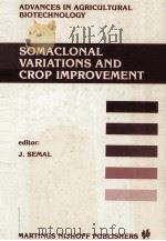 Somaclonal Variations and Corp Improvement（ PDF版）