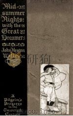 MIDSUMMER NIGHTS WITH THE GREAT DREAMER 1908 PDF电子版封面