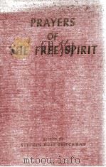 PRAYERS OF THE FREE SPIRIT PDF电子版封面