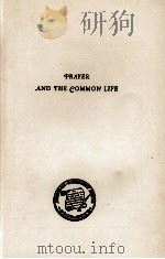 PRAYER AND TH COMMON LIFE PDF电子版封面