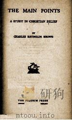 THE MAIN POINTS（1911 PDF版）