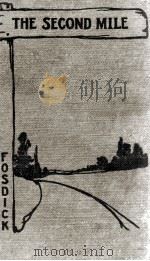 THE SECOND MILE（1908 PDF版）