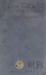 THE LAMBETH JOINT REPORT ON CHURCH UNITY（ PDF版）