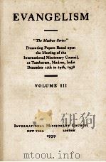 EVANGELISM VOLUMEIII（1939 PDF版）