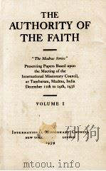 THE AUTHORITY OF THE FAITH VOLUME I 1939 PDF电子版封面