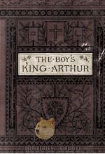 THE BOY'S KING ARTHUR 1915 PDF电子版封面 SIDNEY LANIER