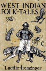 WEST INDIAN FOLK-TALES ANANSI STORIES 1956 PDF电子版封面
