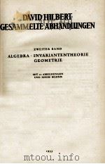 DAVID HILBERT GESAMMELTE ABHANDLUNGEN XWEITER BAND MIT 12 ABBILDUNGEN UND EINEM BILDNIS 1933 PDF电子版封面