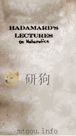 HADAMARD'S LECTURES ON MATHEMATICS PDF电子版封面