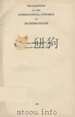 INTERNATIONAL CONGRESS OF MATHEMATICIANS VOL.I（1952 PDF版）