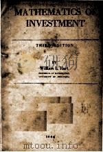MATHEMATICS OF INVESTMENT THIRD EDITION 1946 PDF电子版封面 WILLIAM L. HART