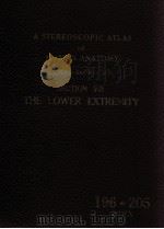 A STEREOSCOPIC ATLAS OF HUMAN ANATOMY 196-205 PDF电子版封面