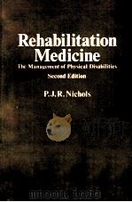 Rehabilitation Medicine  second Edition     PDF电子版封面    P.J.R.Nichols 