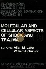MOLECUL AR AND CELLULAR ASPECTS OF SHOCK AND TRAUMA PDF电子版封面 0845101110