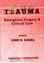 TRAUMA PDF电子版封面 0443083304 JOHN H.SIEGEL