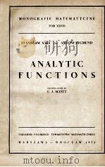 ANALYTIC FUNCTIONS MONOGRAFIE MATEMATYCZNE TOM XXVIII（1952 PDF版）