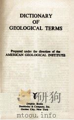 DICTIONARY OF GEOLOGICAL TERMS 1962 PDF电子版封面
