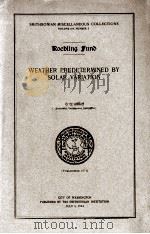 SMITHSONIAN MISCELLANEOUS COLLECTIONS WEATHER PREDETERMINED BY SOLAR VARIATION（1944 PDF版）