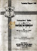 FORECASTERS' GUIDE TO TROPICAL METEOROLOGY 1971 PDF电子版封面