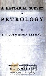 A HISTORICAL SURVEY OF PETROLOGY（1954 PDF版）