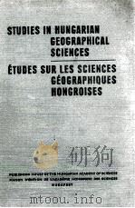 STUDIES IN HUNGARIAN GEOGRAPHICAL SCIENCES PDF电子版封面