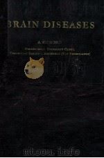 BRAIN DISEASES 1970 PDF电子版封面 A. BIEMOND