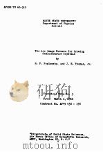 THE ARC IMAGE FURNACE FOR GROWING SEMICONDUCTOR CRYSTALS 1960 PDF电子版封面