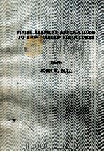 FINITE ELEMENT APPLICATIONS TO THIN-WALLED DTRUCTURES PDF电子版封面
