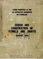 DESIGN AND CONSTRUCTION OF TUNNELS AND SHAFTS AUGUST 1976 PDF电子版封面
