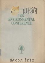 1982 ENVIRONMENTAL CONFERENCE PDF电子版封面