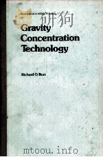 GRAVITY CONCENTRATION TECHNOLOGY PDF电子版封面 RICHARD O.BURT