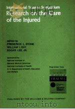 Research on the Care of the Injured PDF电子版封面