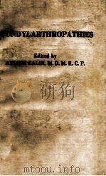 SPONDYLARTHROPATHIES   1984  PDF电子版封面  0808916130   