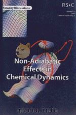 Non-Adiabatic Effectsin Chemical Dynamics PDF电子版封面 0854049924