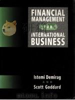 FINANCIAL MANAGEMENT FOR INTERNATIONAL BUSINESS     PDF电子版封面  0077078691   