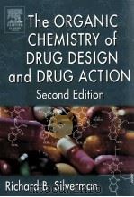 THE ORGANIC CHEMISTRY OF DRUG DESIGN AND DRUG ACTION SECOND EDITION     PDF电子版封面  0126437327   