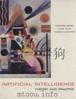 ARTIFICIAL IN TETELLIGENCE THEORY AND PRACTICE PDF电子版封面 0805325476