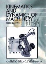 KINEMATICS AND DYNAMICS OF MACHINERY THIRD EDITION PDF电子版封面 0201350998