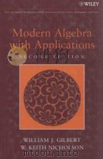 MODERN ALGABRA WITH APPLICATIONS     PDF电子版封面  0471414514   