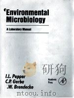 ENVIRONMENTAL MICROBIOLOGY PDF电子版封面 0125506554