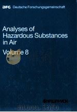 ANALYSES OF HAZARDOUS SUBSTANCES IN AIR VOLUME 8 PDF电子版封面 3527277935